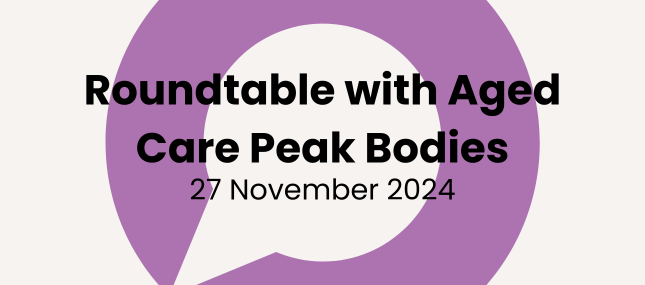 Image of purple Commonwealth Ombudsman logo with a white background and text reading Roundtable with Aged Care Peak Bodies, 27 November 2024